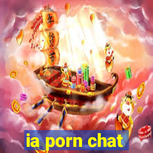 ia porn chat